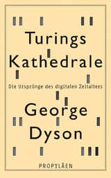 Turings Kathedrale - George Dyson