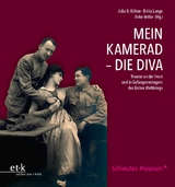 Mein Kamerad - Die Diva - 