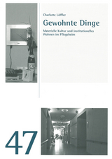 Gewohnte Dinge - Charlotte L&ouml;ffler