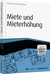 Miete und Mieterh&ouml;hung inkl. Arbeitshilfen online - Birgit Noack, Martina Westner