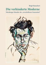 Die verhinderte Moderne. - Birgit Rauschert
