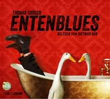 Entenblues - Thomas Kr&uuml;ger