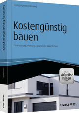 Kosteng&uuml;nstig bauen - Hans J&uuml;rgen Krolkiewicz