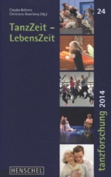 TanzZeit &ndash; LebensZeit - 
