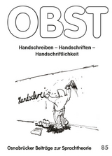 Handschreiben &ndash; Handschriften &ndash; Handschriftlichkeit - Manuela B&ouml;hm, Thorsten Gabler, Olaf G&auml;tje, Till A. Heilmann, Sybille Kr&auml;mer, Stephan Kammer, Sibylle Hurschler Lichtsteiner, G&uuml;nther Schorch, R&uuml;diger Weingarten, Werner Wicki, Alexandra Lavinia Zepter, Reiner K&uuml;pper, Eduard Haueis
