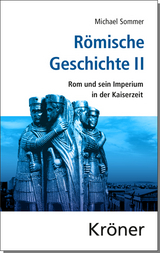 Römische Geschichte / Römische Geschichte II - Sommer, Michael