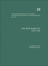 Die Zeit Karls IV. (1372 &ndash; 1378)