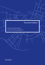 Grammatik&uuml;bungsbuch Schottisch-G&auml;lisch - Michael Klevenhaus
