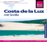 Reise Know-How Costa de la Luz - mit Sevilla - Hans-J&uuml;rgen Fr&uuml;ndt