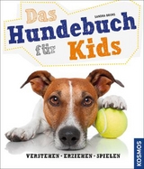 Das Hundebuch für Kids - Sandra Bruns