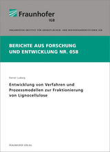 Entwicklung von Verfahren und Prozessmodellen zur Fraktionierung von Lignocellulose - Daniel Ludwig