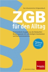 ZGB f&uuml;r den Alltag - Walter Noser, Patrick Strub, Karin von Fl&uuml;e, My Chau Ha