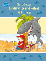 Die sch&ouml;nsten Kinderwitze und R&auml;tsel f&uuml;r Erstleser - Ulrike Kaup