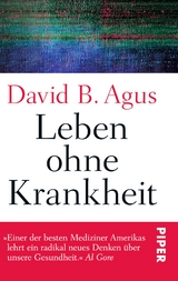 Leben ohne Krankheit - David B. Agus
