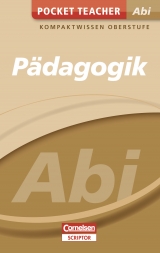Pocket Teacher Abi P&auml;dagogik - Elmar Wortmann, Christoph Storck