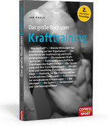 Das gro&szlig;e Buch vom Krafttraining - Jan Pauls
