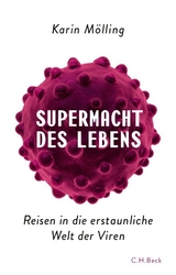 Supermacht des Lebens - Karin M&ouml;lling