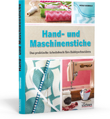 Hand- und Maschinenstiche - Nicole Vasbinder