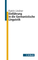 Einf&uuml;hrung in die germanistische Linguistik - Katrin Lindner