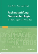 Facharztpr&uuml;fung Gastroenterologie - 