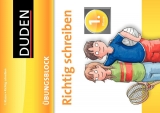 Richtig schreiben - Übungsblock 1. Klasse - Müller-Wolfangel, Ute; Schreiber, Beate