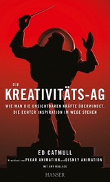 Die Kreativit&auml;ts-AG - Ed Catmull, Amy Wallace