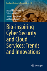 Bio-inspiring Cyber Security and Cloud Services: Trends and Innovations - 