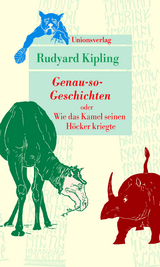 Genau-so-Geschichten - Rudyard Kipling