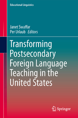Transforming Postsecondary Foreign Language Teaching in the United States - 