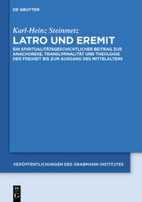 Latro und Eremit - Karl-Heinz Steinmetz