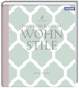 Das grosse Buch der Wohnstile