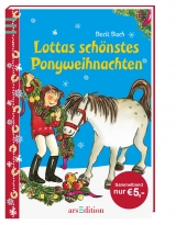 Lottas sch&ouml;nstes Ponyweihnachten - Berit Bach