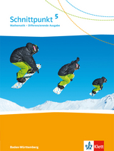 Schnittpunkt Mathematik 5. Differenzierende Ausgabe Baden-W&uuml;rttemberg