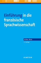 Einführung in die französische Sprachwissenschaft - Stein, Achim