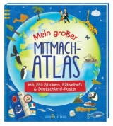 Mein gro&szlig;er Mitmach-Atlas