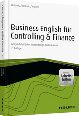 Business English f&uuml;r Controlling & Finance - inkl. Arbeitshilfen online - Annette Bosewitz, Ren&eacute; Bosewitz, Frank W&ouml;rner