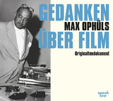 Gedanken &uuml;ber Film - Max Oph&uuml;ls