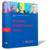 Bildung. Kompetenzen. Werte. - 
