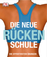 Die neue R&uuml;ckenschule -  British Medical Association