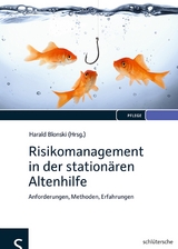 Risikomanagement in der station&auml;ren Altenhilfe - 
