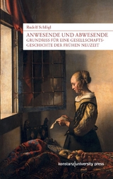 Anwesende und Abwesende - Rudolf Schl&ouml;gl