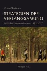 Strategien der Verlangsamung - Marion Thielebein