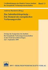 Das Subsidiarit&auml;tsprinzip - Ein Element des europ&auml;ischen Verfassungsrechts - 
