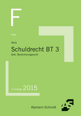 F&auml;lle Schuldrecht BT 3 - Tobias Wirtz