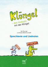 Kl&uuml;ngel - das Krokodil mit der Klingel - Klaus-Andr&eacute; Eickhoff