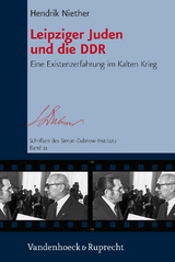 Leipziger Juden und die DDR - Hendrik Niether