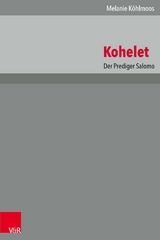 Kohelet - Melanie K&ouml;hlmoos
