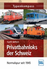 Privatbahnloks der Schweiz - Cyrill Seifert