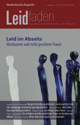 Leid im Abseits &ndash; Aberkannte und nicht gesehene Trauer - 