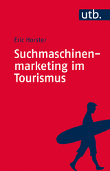 Suchmaschinenmarketing im Tourismus - Eric Horster